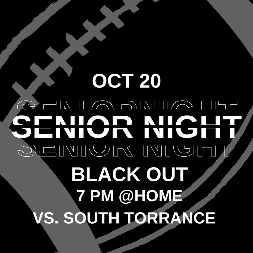 ESHS Senior Night on Oct 20th! El Segundo High School