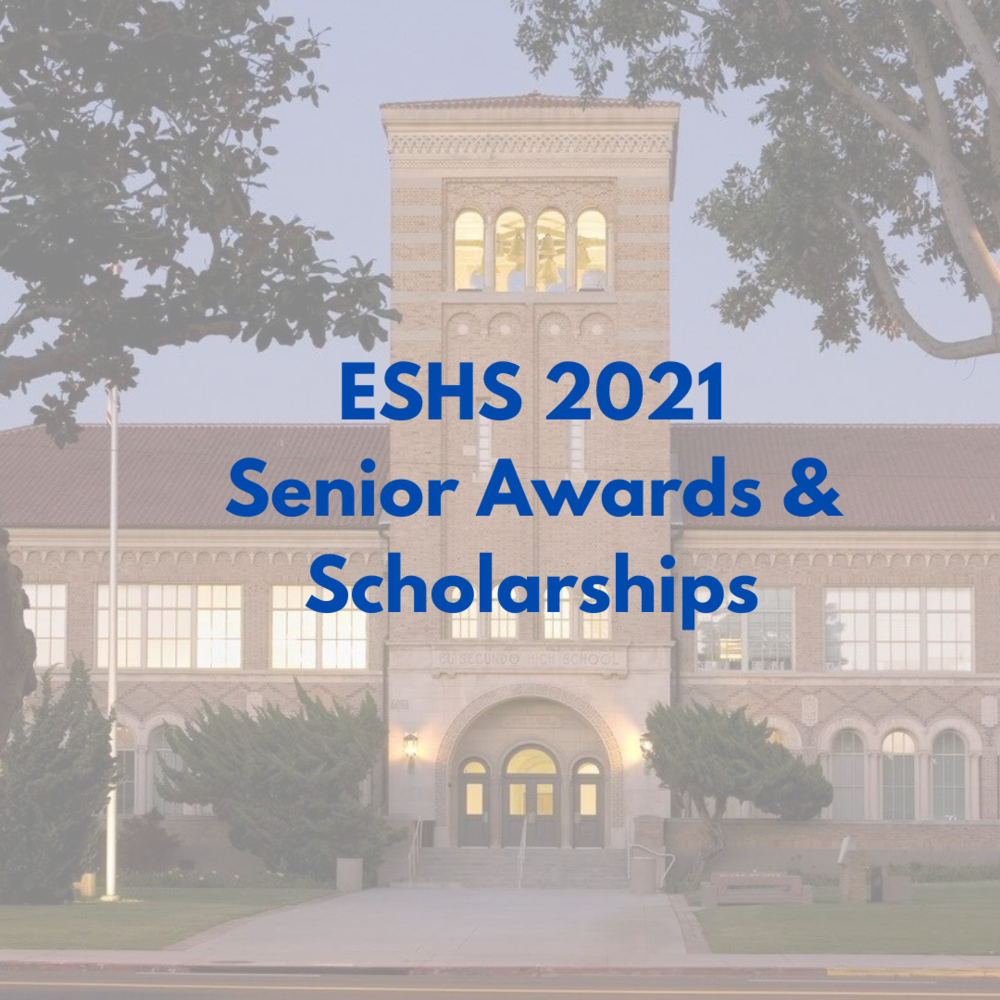 ESHS 2021 Senior Awards & Scholarships